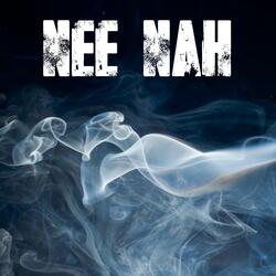 Nee Nah (Originally Performed by 21 Savage, Travis Scott and Metro Boomin) [Instrumental]