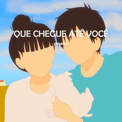 Que Chegue Até Você (de "Kimi Ni Todoke")