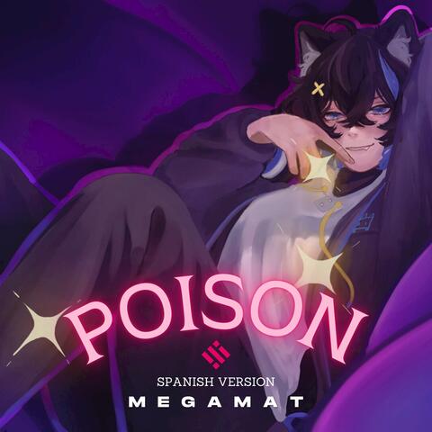 Poison (From "Hazbin Hotel") [Spanish Version]