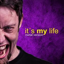It's My Life (Metal Version)