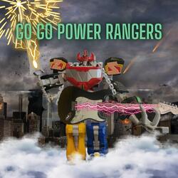 Go Go Power Rangers