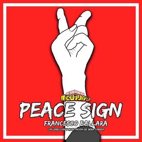 Peace Sign (From "My Hero Academia")