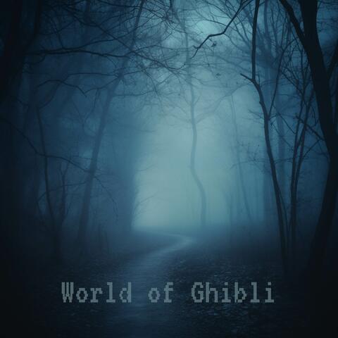 World of Ghibli
