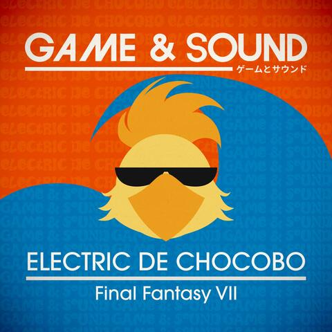 Electric de Chocobo (from "Final Fantasy VII")