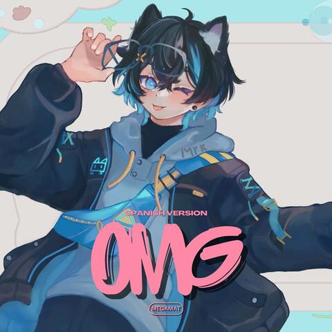 OMG - Spanish Version