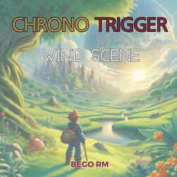 Wind Scene (From "Chrono Trigger")