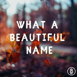 What A Beautiful Name - Acoustic Instrumental