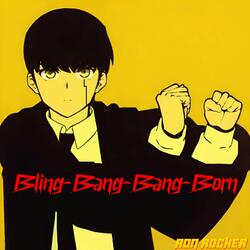 Bling-Bang-Bang-Born