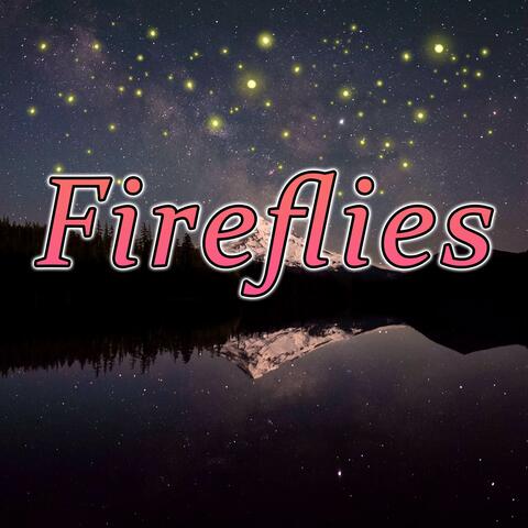 Fireflies