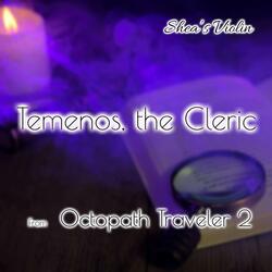 Temenos, the Cleric (From "Octopath Traveler 2")
