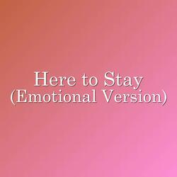Here to Stay (From Bleach)