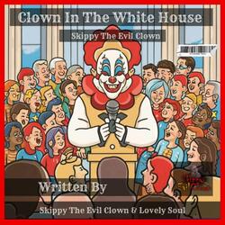 Clown In The White House
