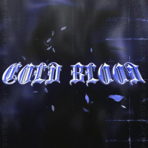 COLD BLOOD