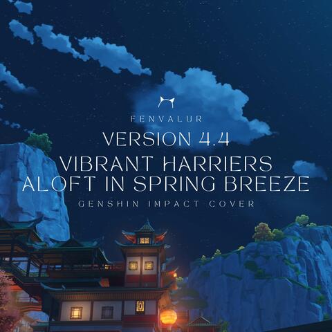 Version 4.4 Trailer - Vibrant Harriers Aloft in Spring Breeze
