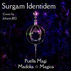 Surgam Identidem (From "Puella Magi Madoka Magica")