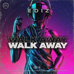 Walk Away