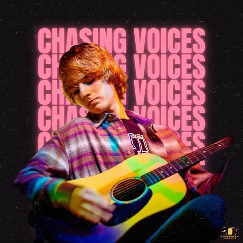 Chasing Voices