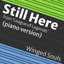Still Here (from 'League of Legends')