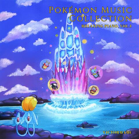 Pokémon Music Collection (Relaxing Piano, Vol.1)