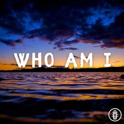 Who Am I - Acoustic Instrumental