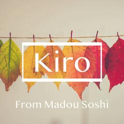 Kiro(From Madou Soshi)