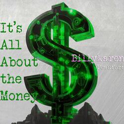 All About the Money