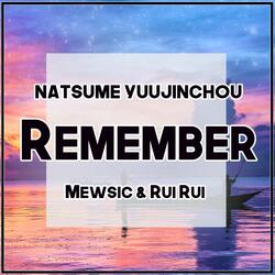 Remember (From "Natsume Yuujinchou / Natsume's Book of Friends")