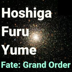 Hoshiga Furu Yume (Fate: Grand Order)