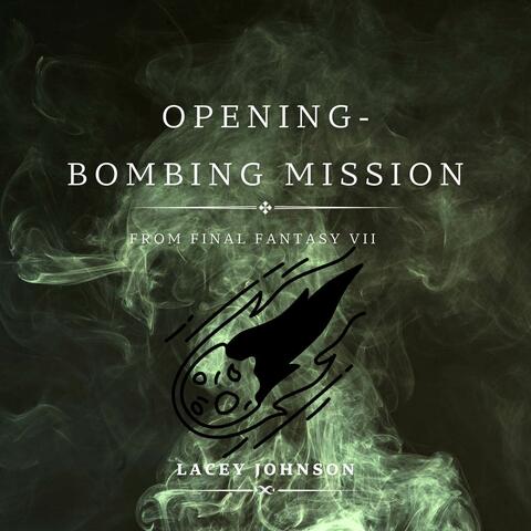 Opening-Bombing Mission (From "Final Fantasy VII")