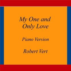 My One and Only Love