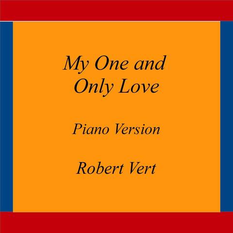 My One and Only Love