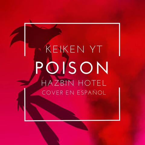 Poison [Hazbin Hotel] (Spanish Cover)