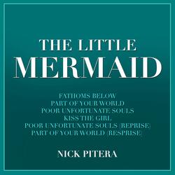 Fathoms Below (From "The Little Mermaid")