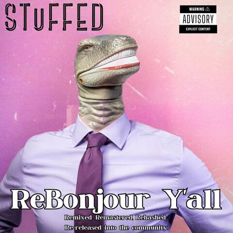 ReBonjour Y'All