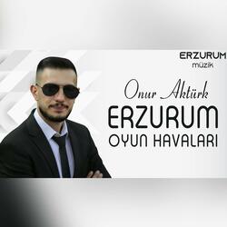 Erzurum Oyun Havaları
