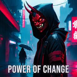 Power of Change