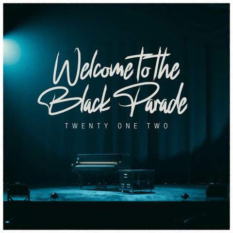 Welcome to the Black Parade