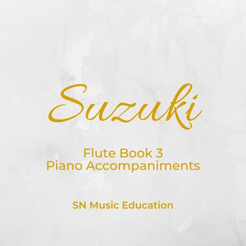 Suzuki Flute Book 3 Piano Accompaniments