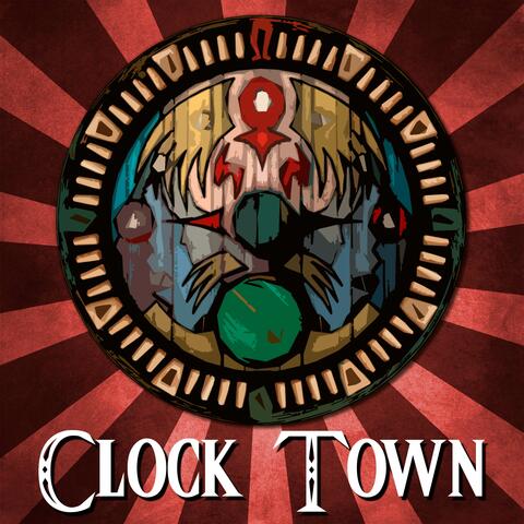 Clock Town (From "Zelda Majora's Mask")