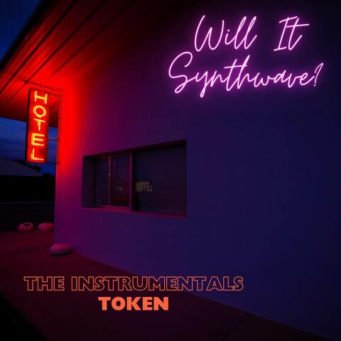 The Instrumentals - Token