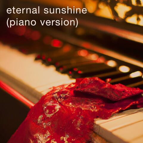 eternal sunshine (piano version)