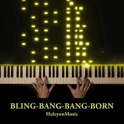 Bling-Bang-Bang-Born (from "MASHLE")