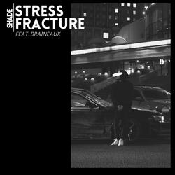 Stress Fracture