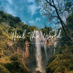 Heal The World