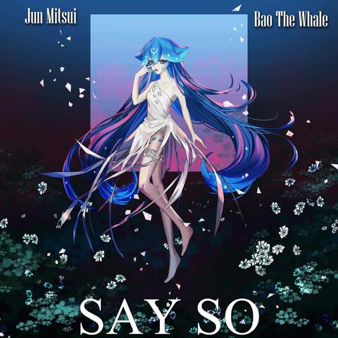 Say So - Japanese Metal Version