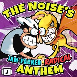 The Noise's Jam-Packed Radical Anthem (From "Pizza Tower")