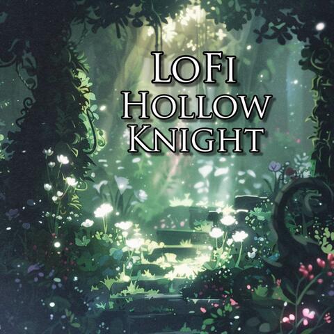 Hollow Knight: The LoFi Sessions