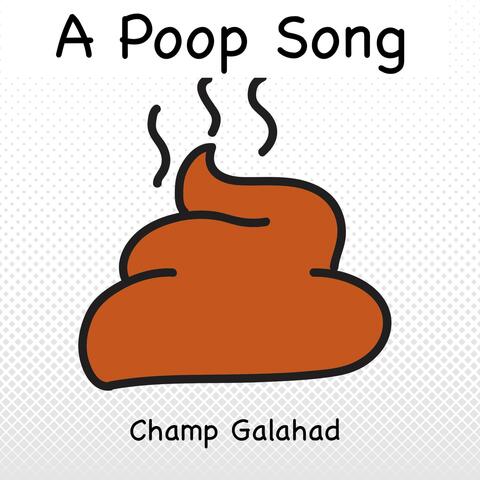 A Poop Song