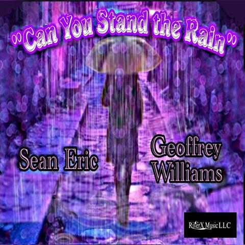 "Can You Stand the Rain"