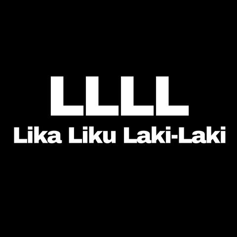 LLLL (Lika Liku Laki-Laki)
